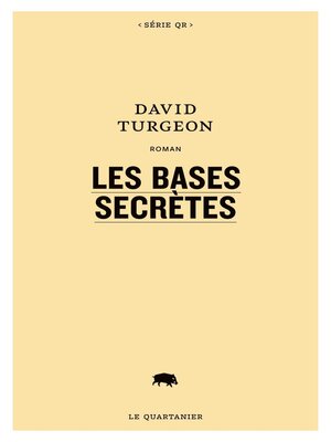 cover image of Les bases secrètes